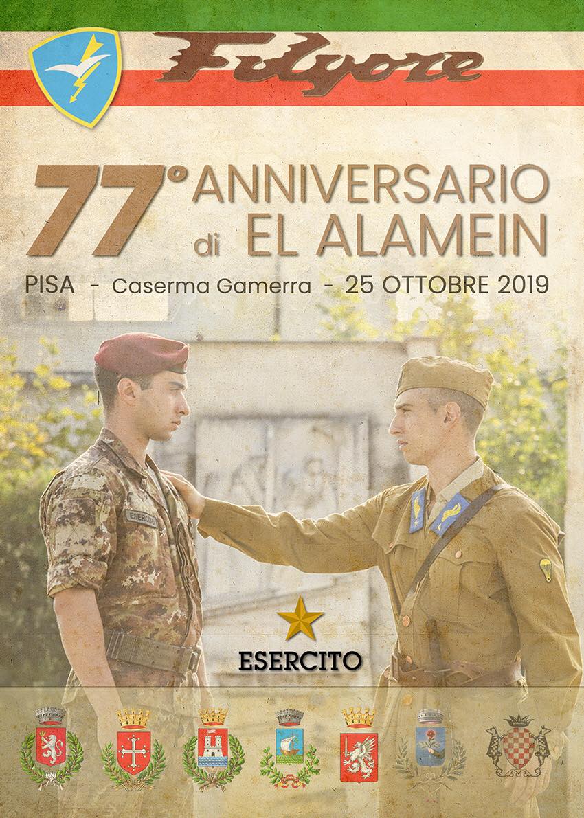 77 Anniversario della Battaglia di El Alamein  25 Ottobre 2019 - Pisa - Centro Addestramento di Paracadutismo